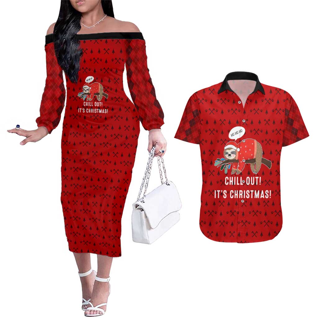 Sloth Chill Out Christmas Couples Matching Off The Shoulder Long Sleeve Dress and Hawaiian Shirt Xmas Holiday Patterns - Wonder Print Shop