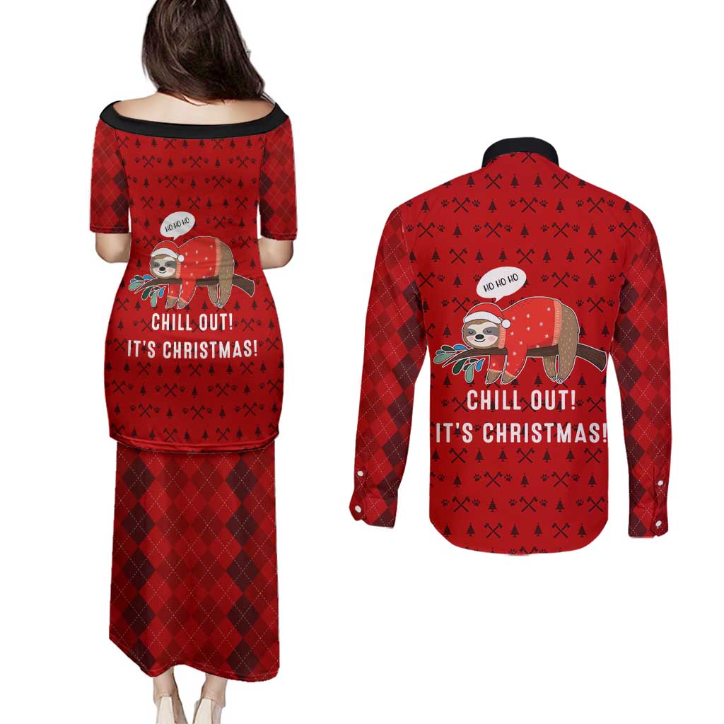 Sloth Chill Out Christmas Couples Matching Puletasi and Long Sleeve Button Shirt Xmas Holiday Patterns - Wonder Print Shop