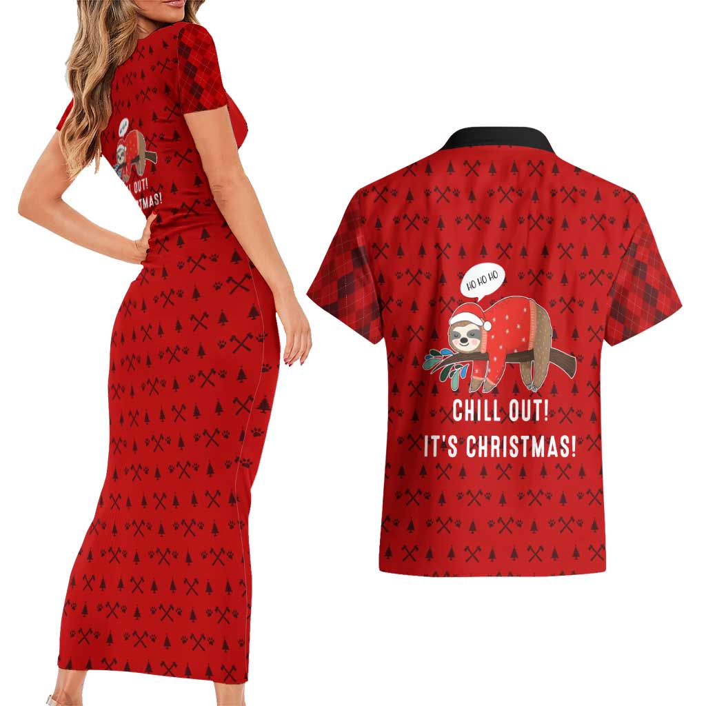 Sloth Chill Out Christmas Couples Matching Short Sleeve Bodycon Dress and Hawaiian Shirt Xmas Holiday Patterns - Wonder Print Shop