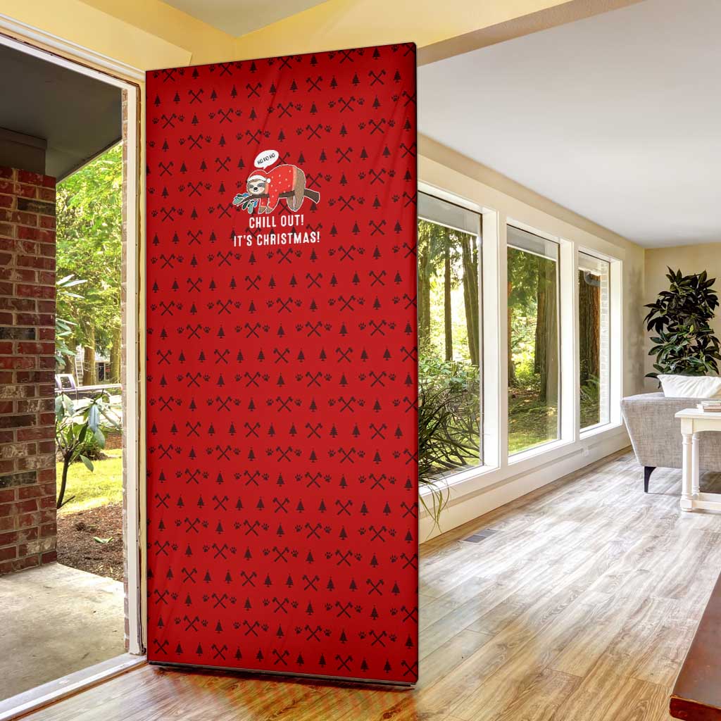 Sloth Chill Out Christmas Door Cover Xmas Holiday Patterns - Wonder Print Shop