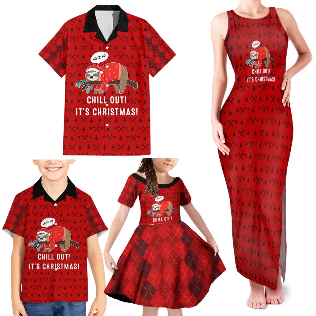 Sloth Chill Out Christmas Family Matching Tank Maxi Dress and Hawaiian Shirt Xmas Holiday Patterns - Wonder Print Shop