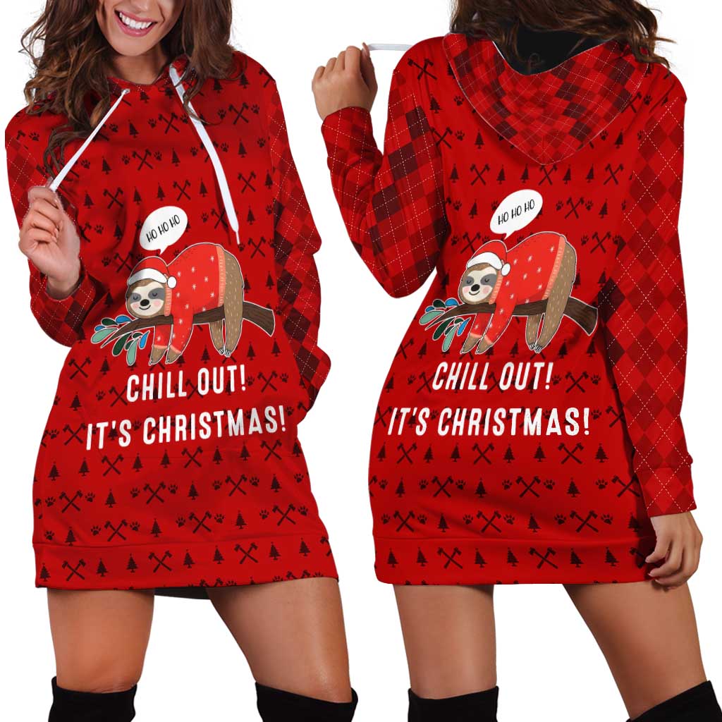 Sloth Chill Out Christmas Hoodie Dress Xmas Holiday Patterns - Wonder Print Shop