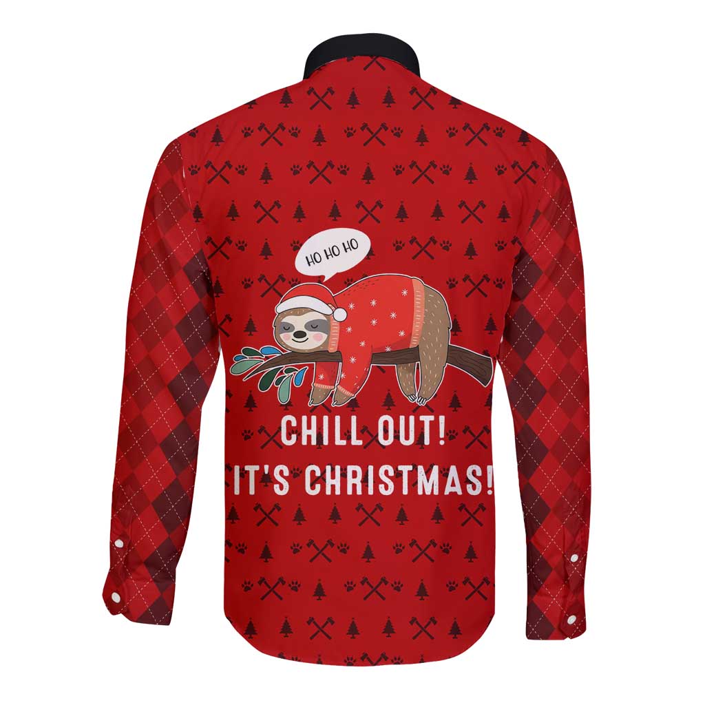 Sloth Chill Out Christmas Long Sleeve Button Shirt Xmas Holiday Patterns - Wonder Print Shop