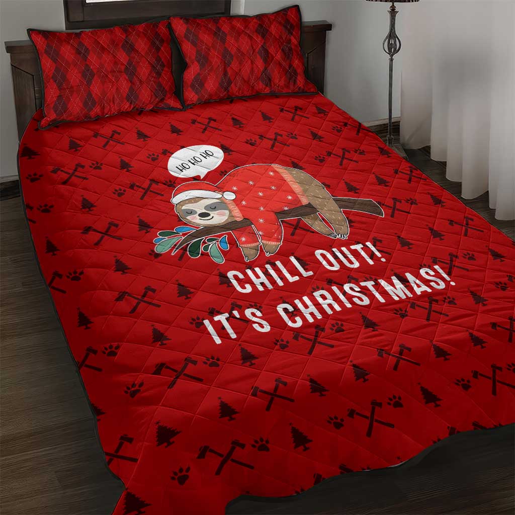 Sloth Chill Out Christmas Quilt Bed Set Xmas Holiday Patterns - Wonder Print Shop