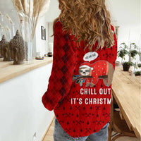 Sloth Chill Out Christmas Women Casual Shirt Xmas Holiday Patterns - Wonder Print Shop