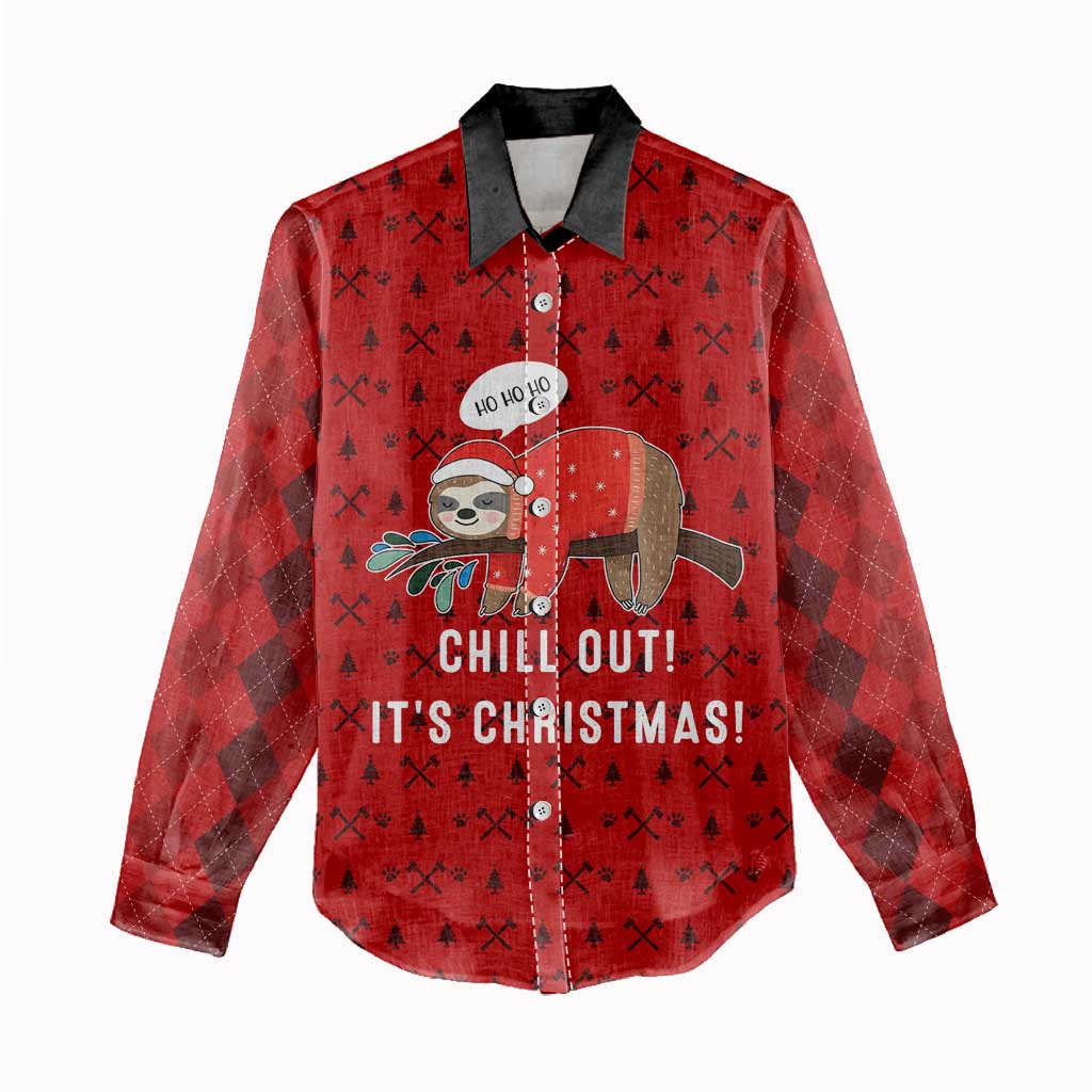 Sloth Chill Out Christmas Women Casual Shirt Xmas Holiday Patterns - Wonder Print Shop