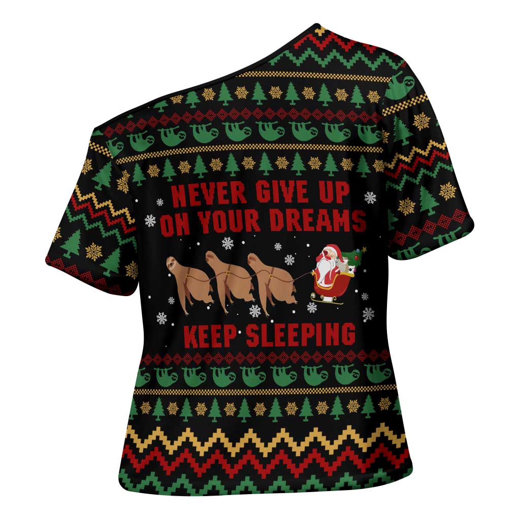 Sloth Keep Sleeping Christmas Cross Shoulder Shirt Xmas Holiday Patterns - Wonder Print Shop