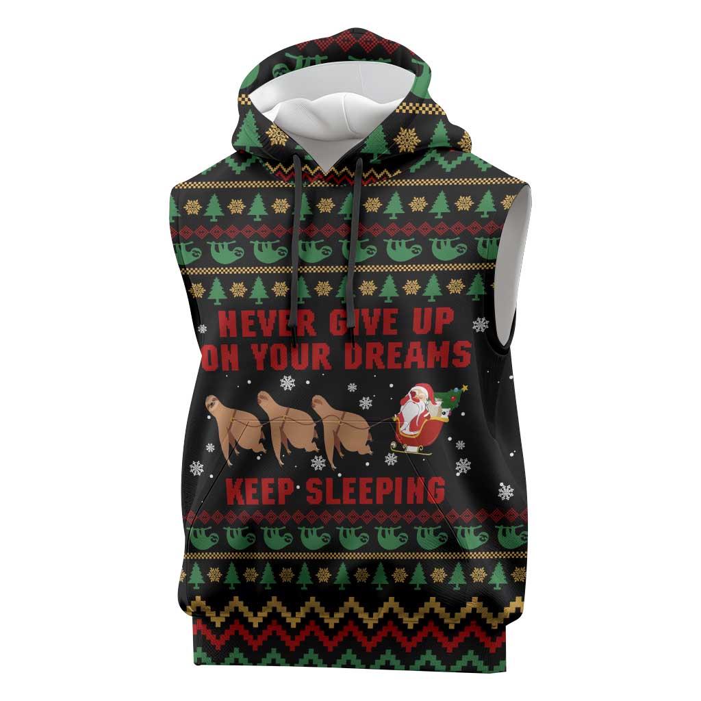 Sloth Keep Sleeping Christmas Sleeveless Hoodie Xmas Holiday Patterns - Wonder Print Shop