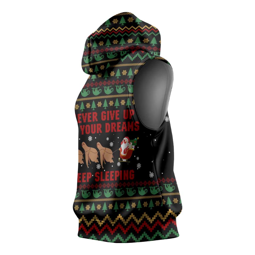 Sloth Keep Sleeping Christmas Sleeveless Hoodie Xmas Holiday Patterns - Wonder Print Shop