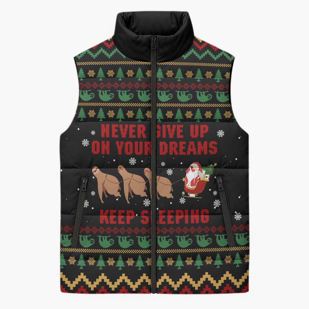 Sloth Keep Sleeping Christmas Sleeveless Puffer Jacket Xmas Holiday Patterns - Wonder Print Shop
