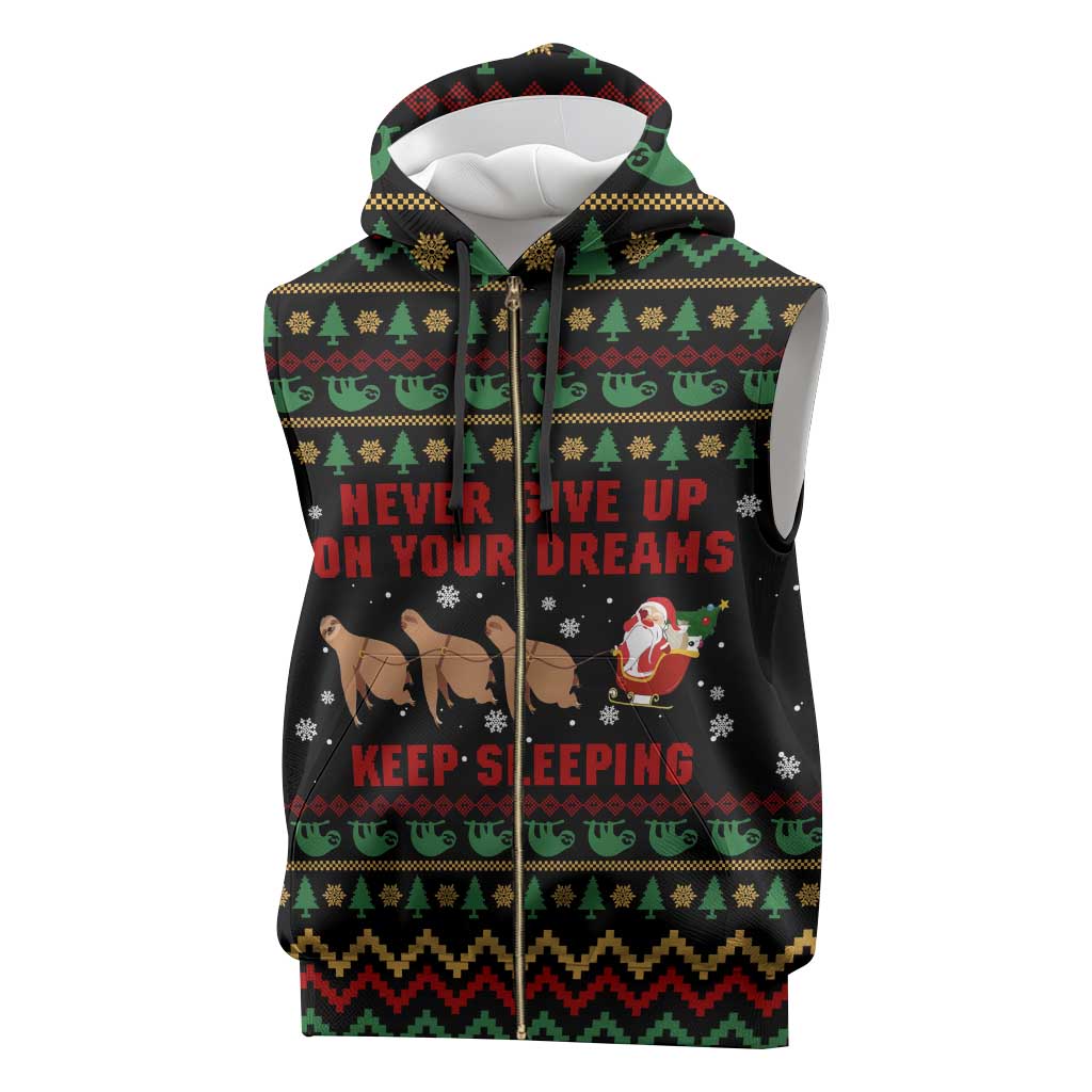 Sloth Keep Sleeping Christmas Sleeveless Zip Hoodie Xmas Holiday Patterns - Wonder Print Shop
