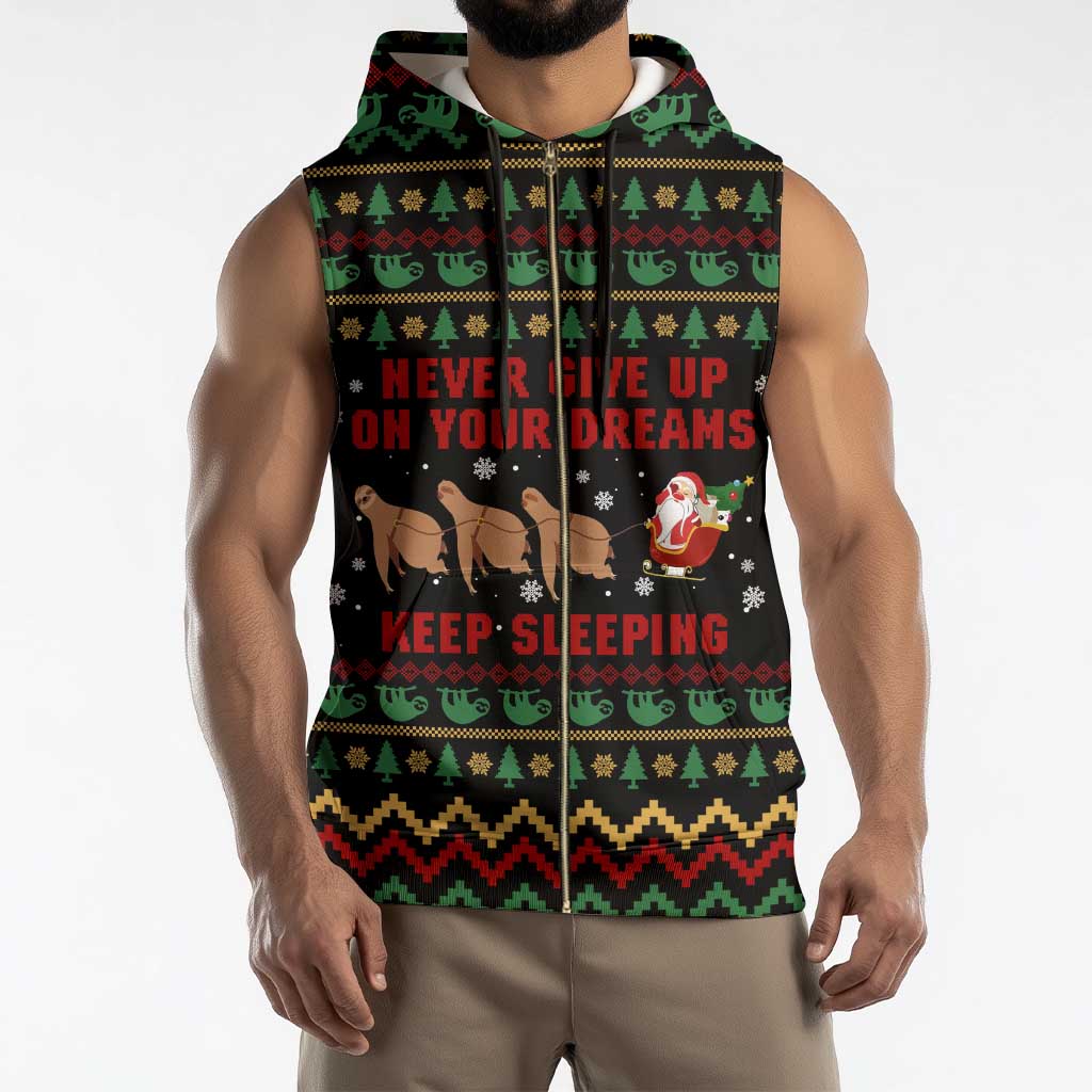 Sloth Keep Sleeping Christmas Sleeveless Zip Hoodie Xmas Holiday Patterns - Wonder Print Shop