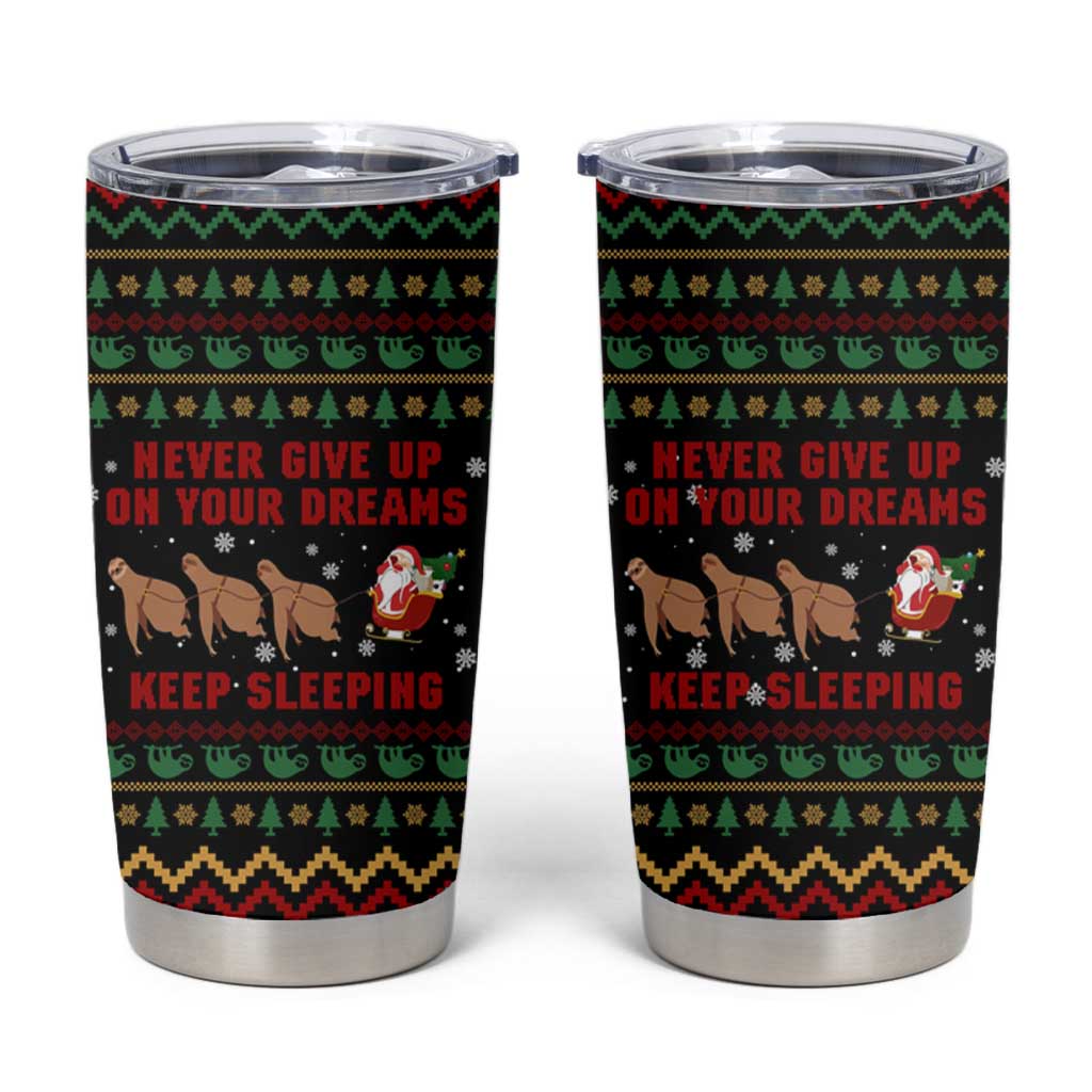 Sloth Keep Sleeping Christmas Tumbler Cup Xmas Holiday Patterns - Wonder Print Shop