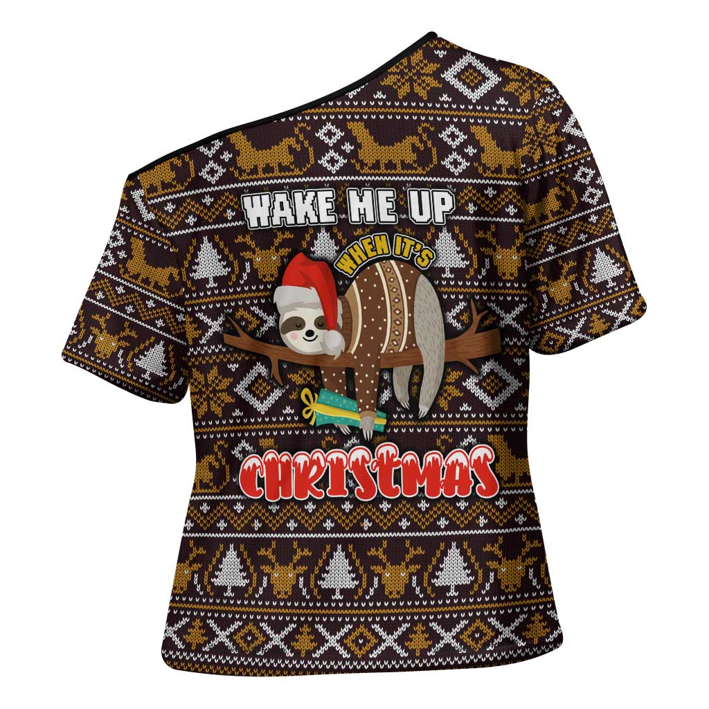 Sloth Wake Me Up Christmas Cross Shoulder Shirt Xmas Holiday Patterns - Wonder Print Shop