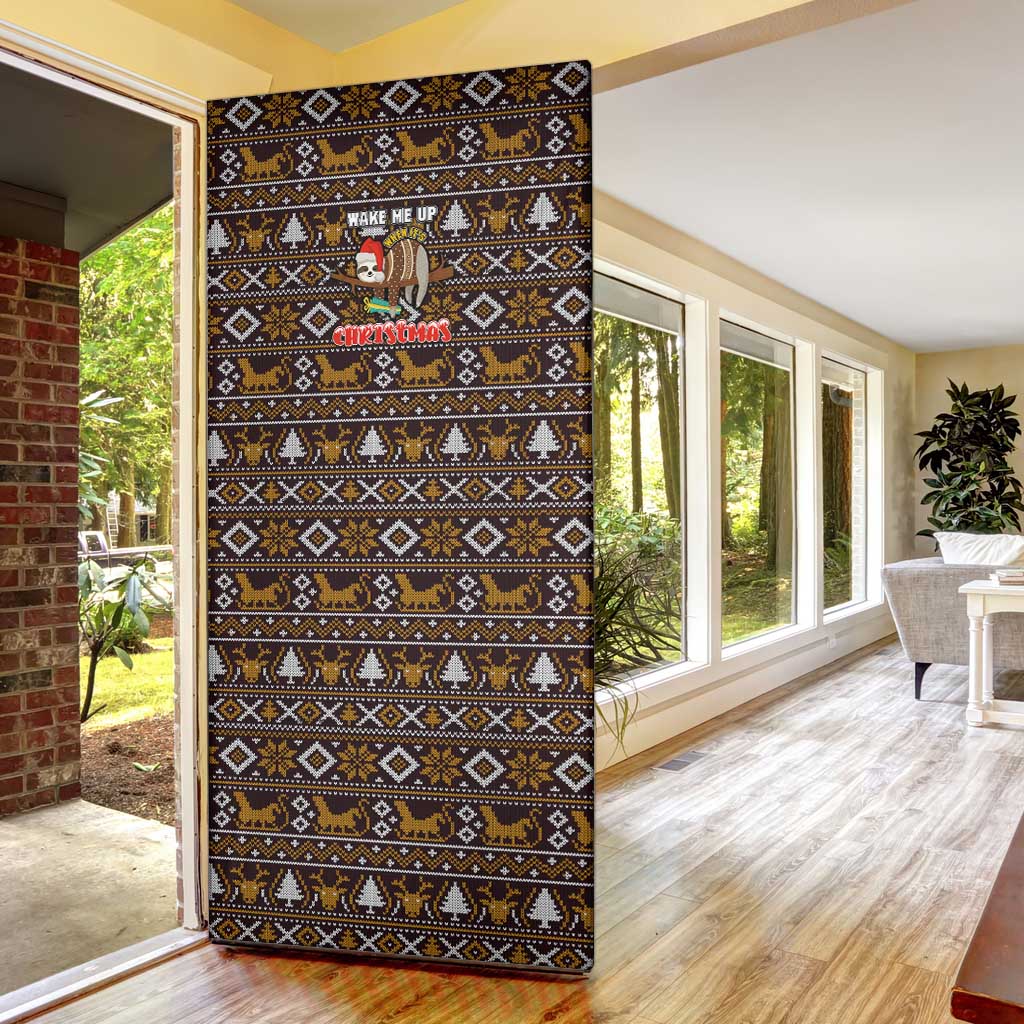 Sloth Wake Me Up Christmas Door Cover Xmas Holiday Patterns - Wonder Print Shop