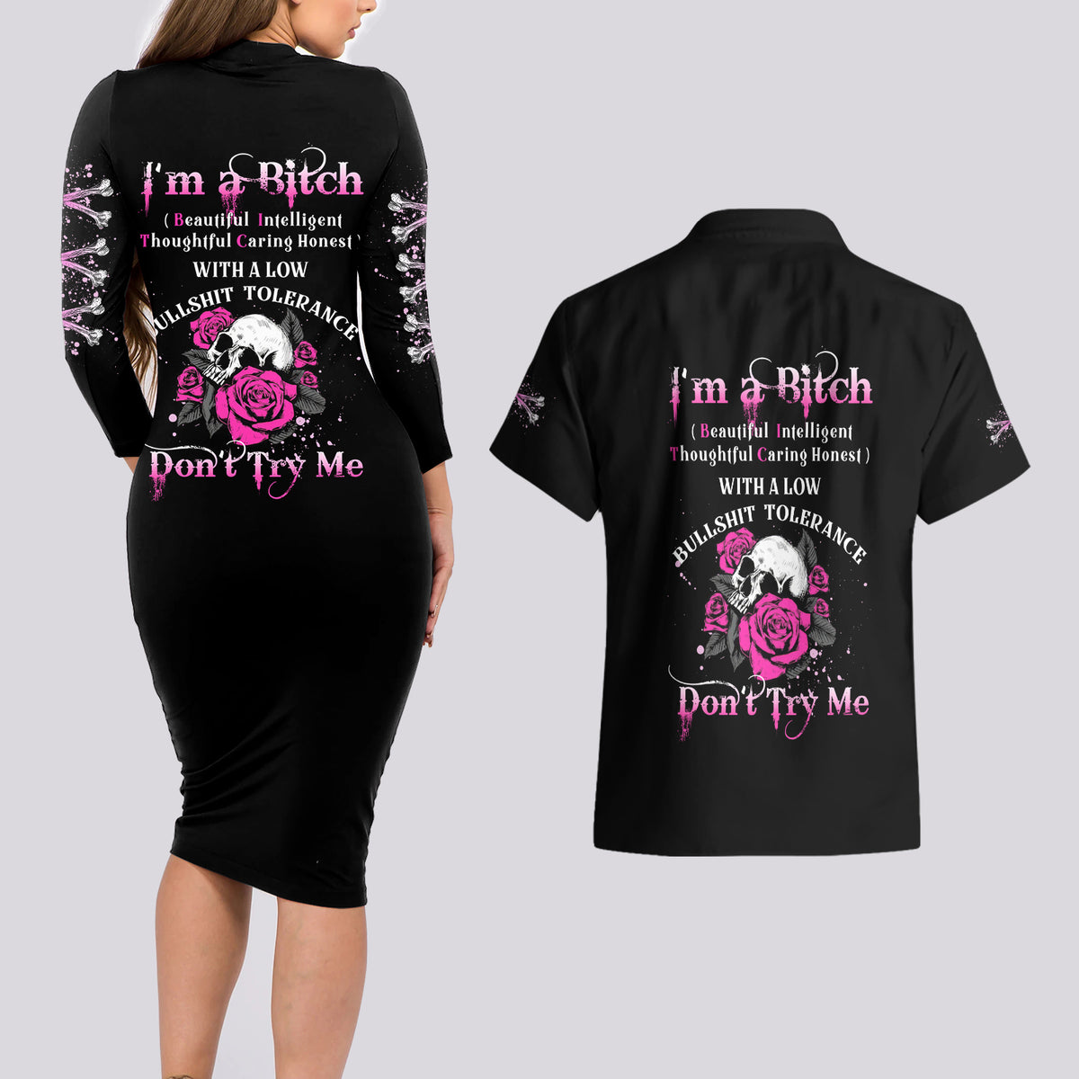 I'm A B Don't Try Me Rose Skull Couples Matching Long Sleeve Bodycon Dress and Hawaiian Shirt - Wonder Print Shop