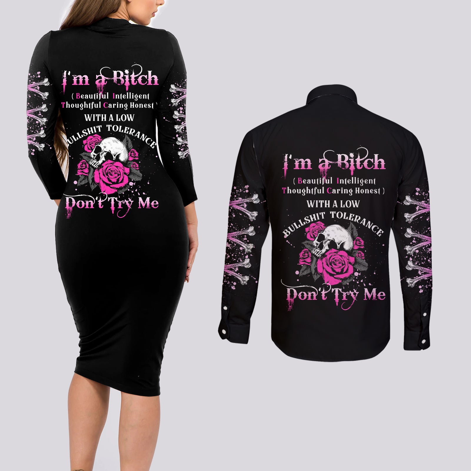 I'm A B Don't Try Me Rose Skull Couples Matching Long Sleeve Bodycon Dress and Long Sleeve Button Shirt - Wonder Print Shop