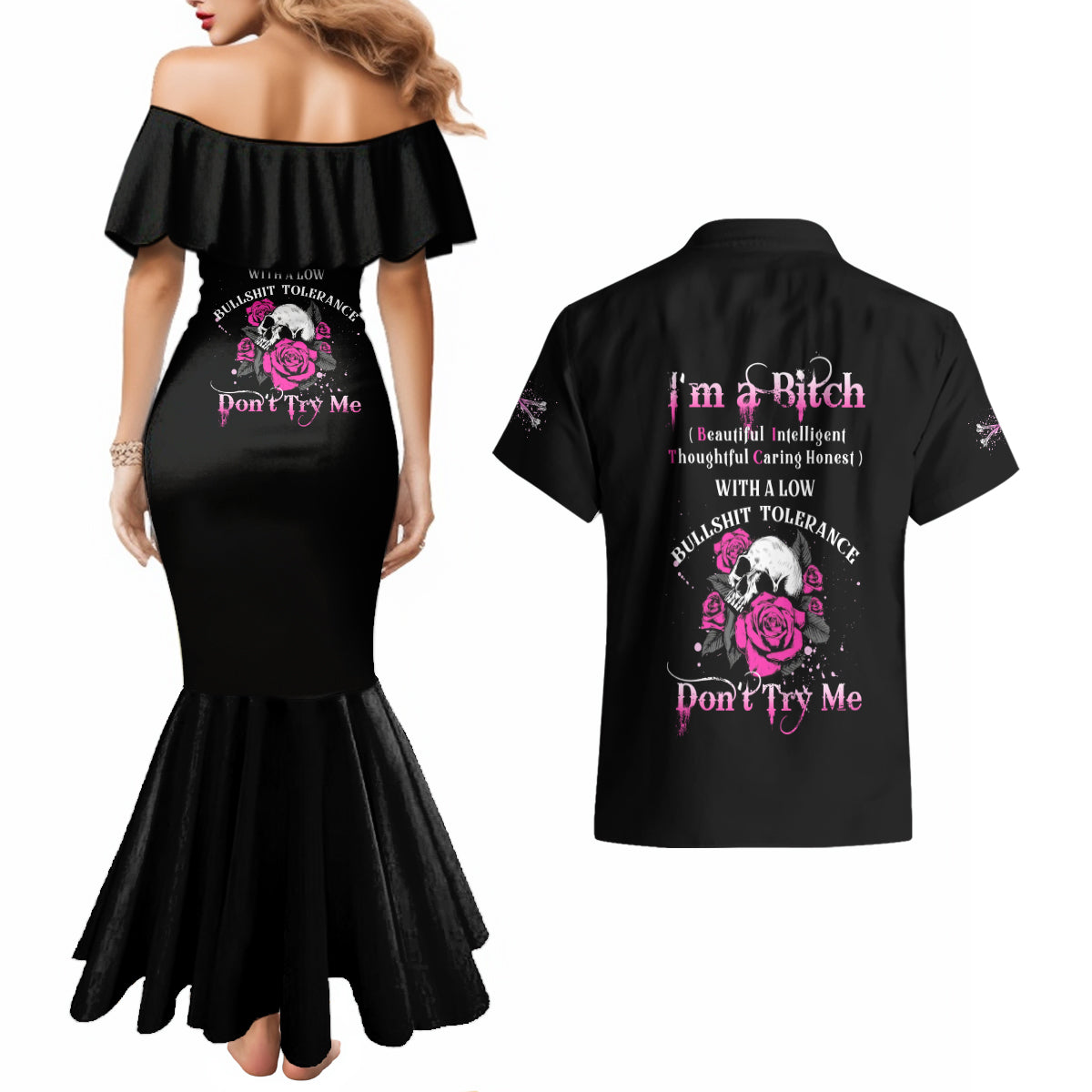 I'm A B Don't Try Me Rose Skull Couples Matching Mermaid Dress and Hawaiian Shirt - Wonder Print Shop