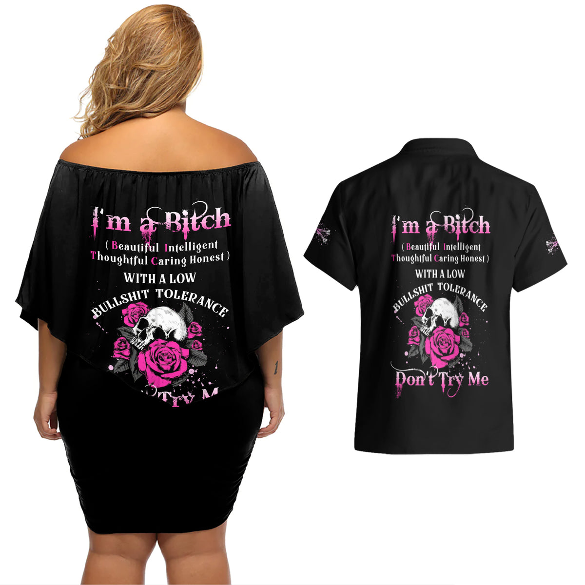 I'm A B Don't Try Me Rose Skull Couples Matching Off Shoulder Short Dress and Hawaiian Shirt - Wonder Print Shop