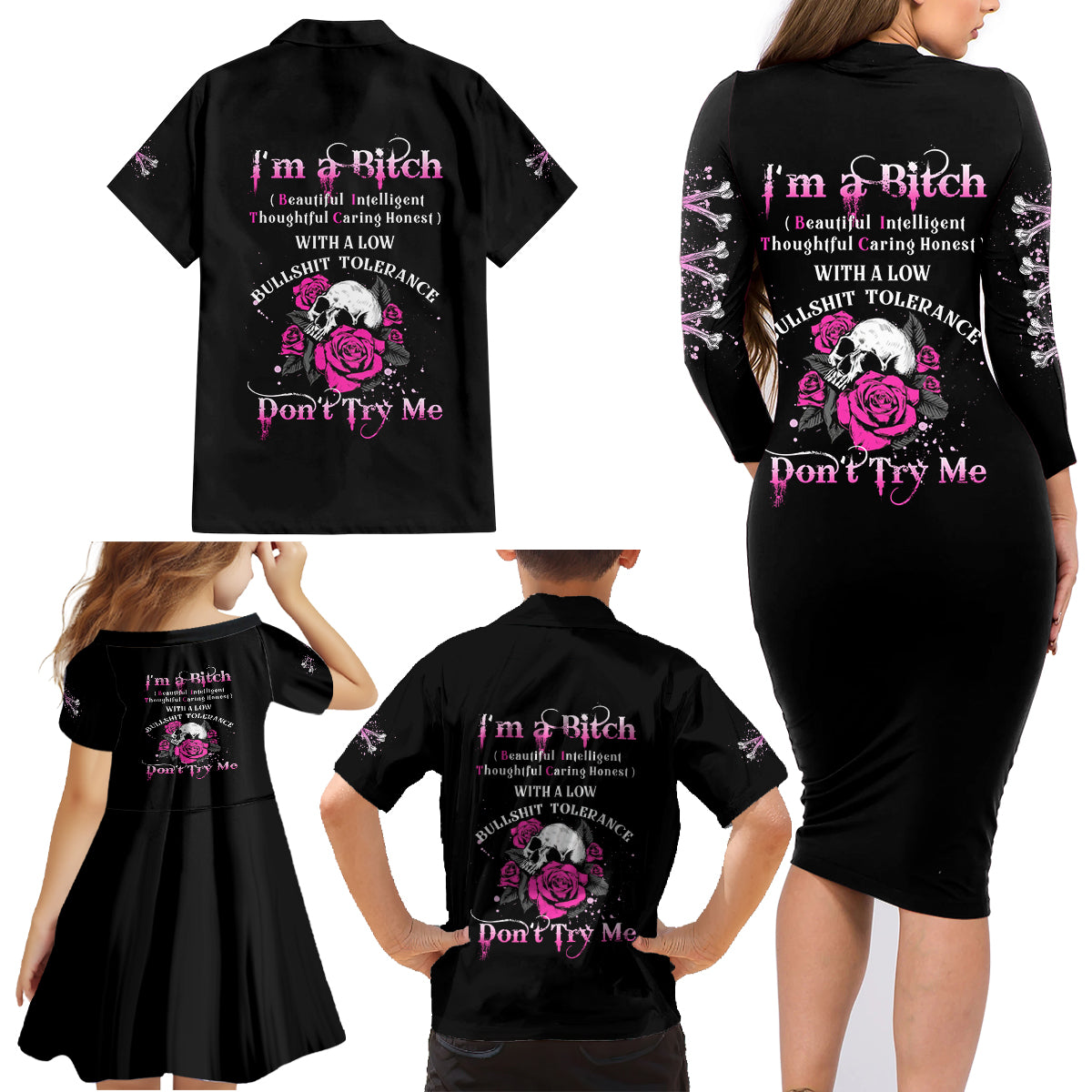 I'm A B Don't Try Me Rose Skull Family Matching Long Sleeve Bodycon Dress and Hawaiian Shirt - Wonder Print Shop