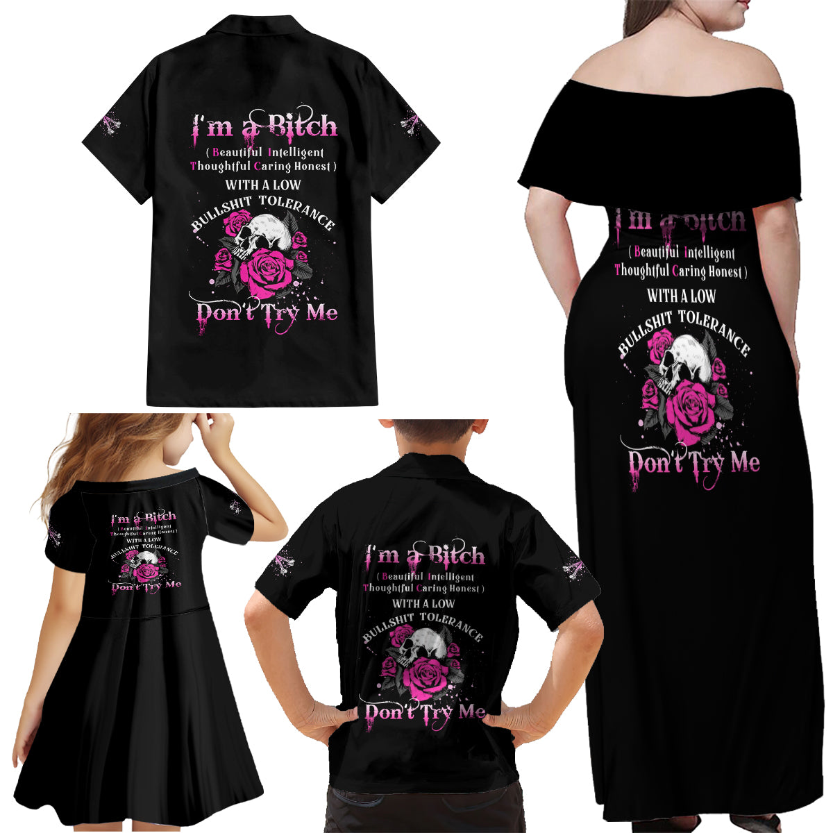 I'm A B Don't Try Me Rose Skull Family Matching Off Shoulder Maxi Dress and Hawaiian Shirt - Wonder Print Shop