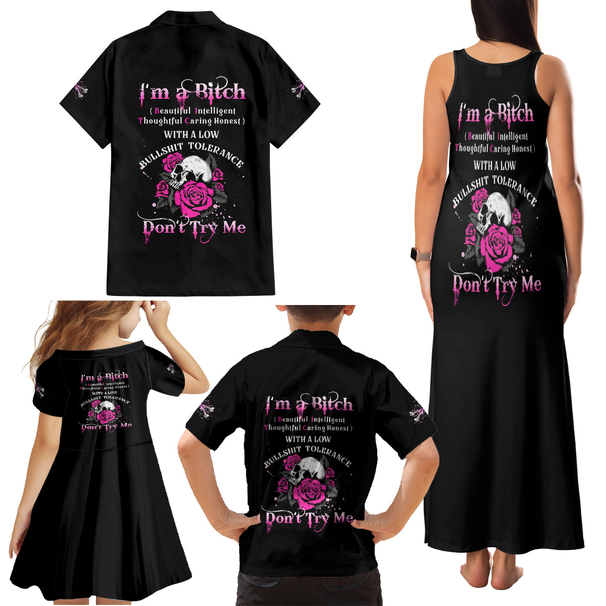 I'm A B Don't Try Me Rose Skull Family Matching Tank Maxi Dress and Hawaiian Shirt - Wonder Print Shop