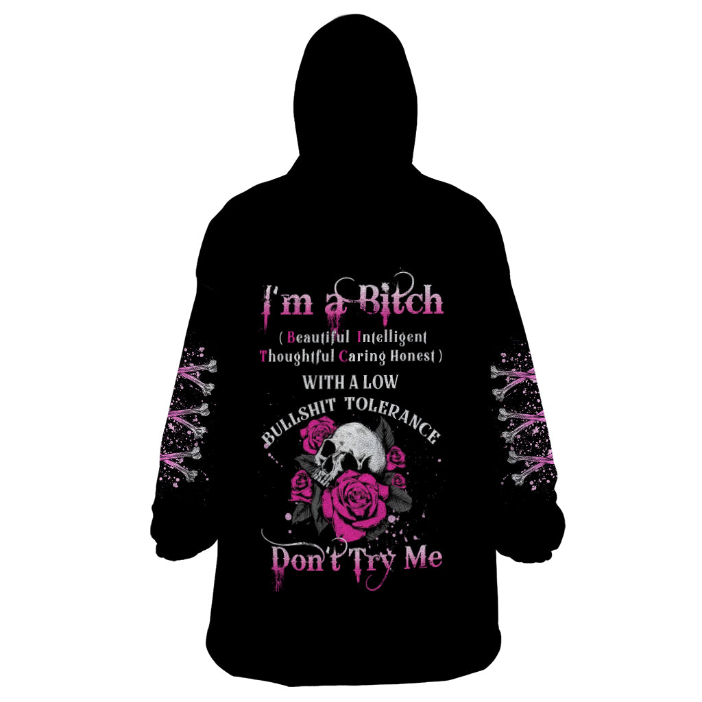 I'm A B Don't Try Me Rose Skull Wearable Blanket Hoodie - Wonder Print Shop