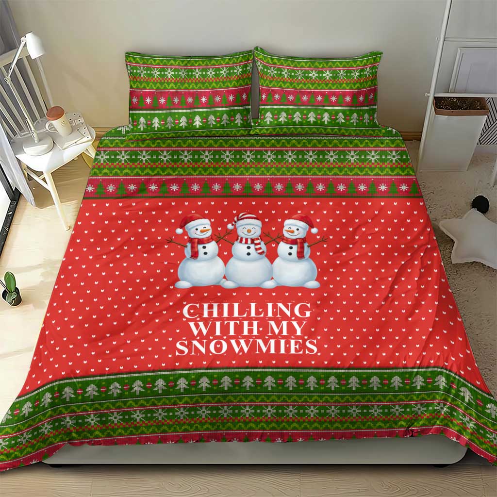 Chilling With My Snowmies Christmas Bedding Set Xmas Holiday Patterns - Wonder Print Shop