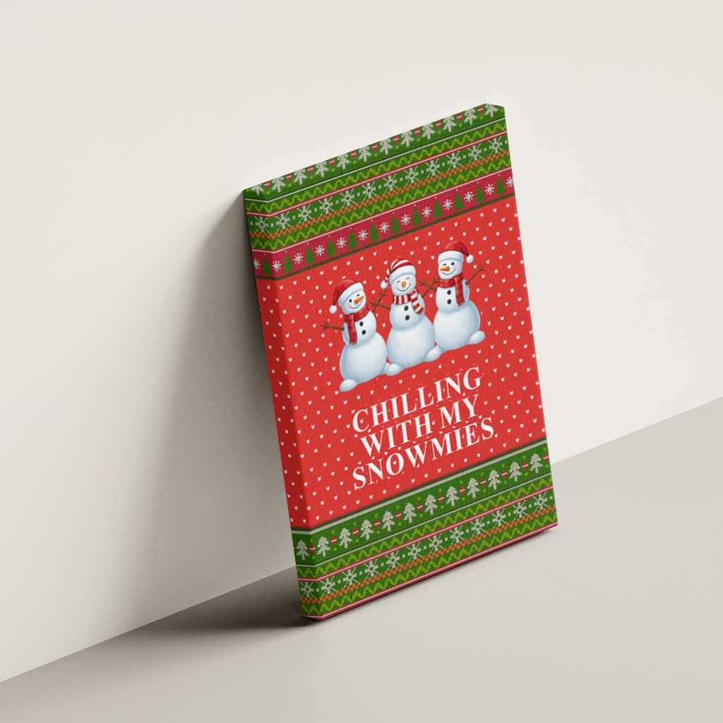 Chilling With My Snowmies Christmas Canvas Wall Art Xmas Holiday Patterns - Wonder Print Shop