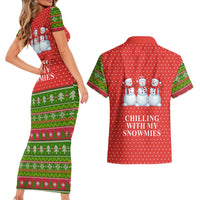 Chilling With My Snowmies Christmas Couples Matching Short Sleeve Bodycon Dress and Hawaiian Shirt Xmas Holiday Patterns - Wonder Print Shop