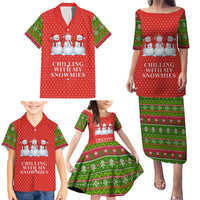 Chilling With My Snowmies Christmas Family Matching Puletasi and Hawaiian Shirt Xmas Holiday Patterns - Wonder Print Shop
