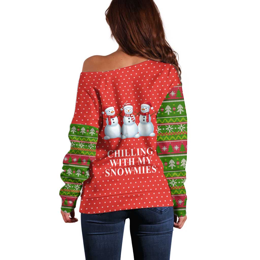 Chilling With My Snowmies Christmas Off Shoulder Sweater Xmas Holiday Patterns - Wonder Print Shop