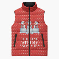 Chilling With My Snowmies Christmas Sleeveless Puffer Jacket Xmas Holiday Patterns - Wonder Print Shop