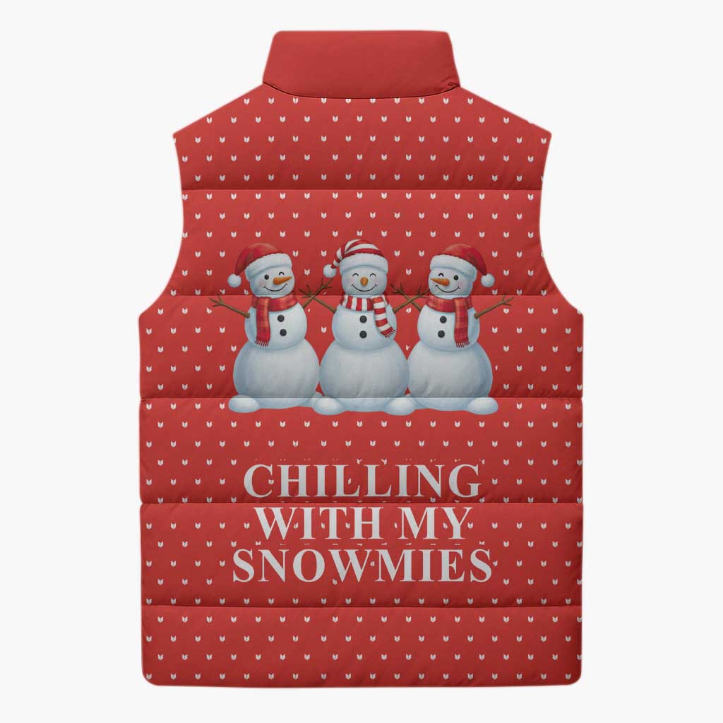 Chilling With My Snowmies Christmas Sleeveless Puffer Jacket Xmas Holiday Patterns - Wonder Print Shop