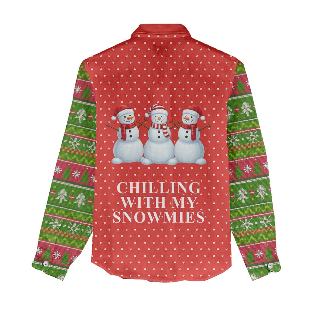 Chilling With My Snowmies Christmas Women Casual Shirt Xmas Holiday Patterns - Wonder Print Shop