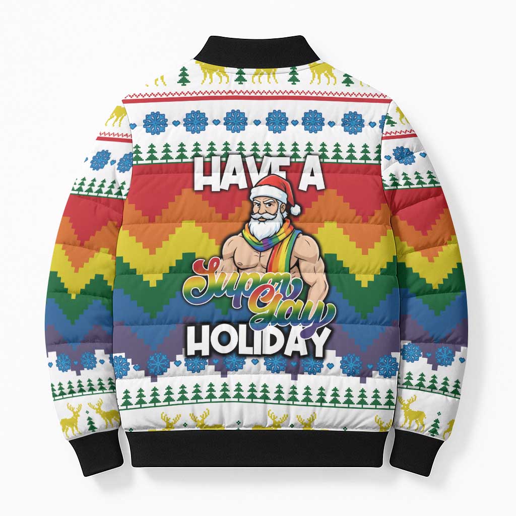 Have A Super Gay Holiday Christmas Bomber Puffer Jacket Xmas Holiday Patterns - Wonder Print Shop