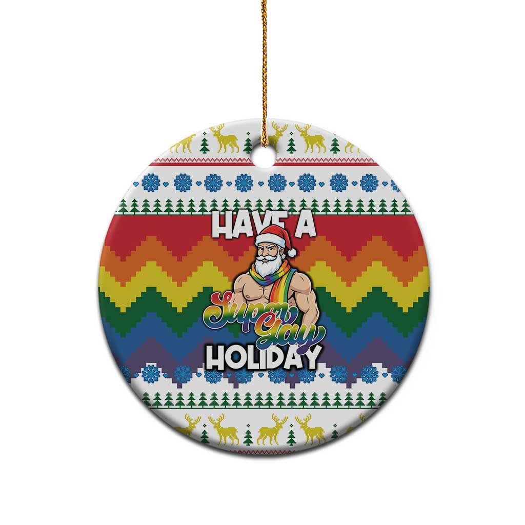 Have A Super Gay Holiday Christmas Ceramic Ornament Xmas Holiday Patterns - Wonder Print Shop
