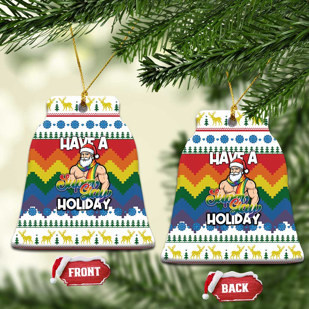 Have A Super Gay Holiday Christmas Ceramic Ornament Xmas Holiday Patterns - Wonder Print Shop