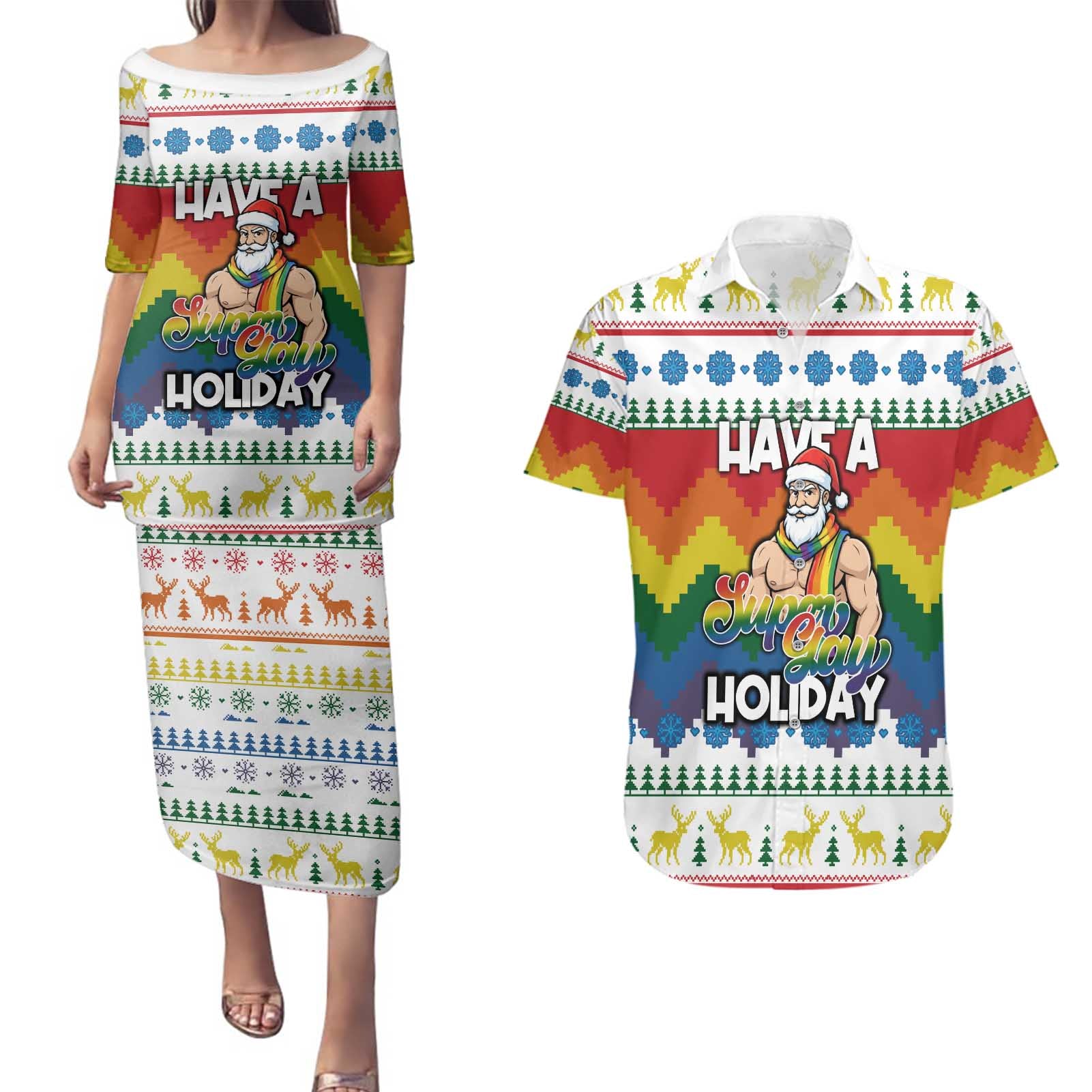 Have A Super Gay Holiday Christmas Couples Matching Puletasi and Hawaiian Shirt Xmas Holiday Patterns - Wonder Print Shop
