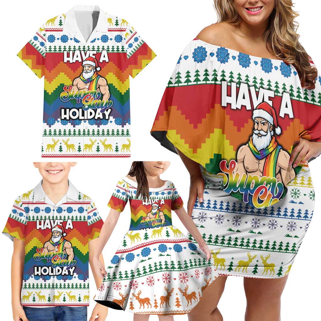 Have A Super Gay Holiday Christmas Family Matching Off Shoulder Short Dress and Hawaiian Shirt Xmas Holiday Patterns - Wonder Print Shop