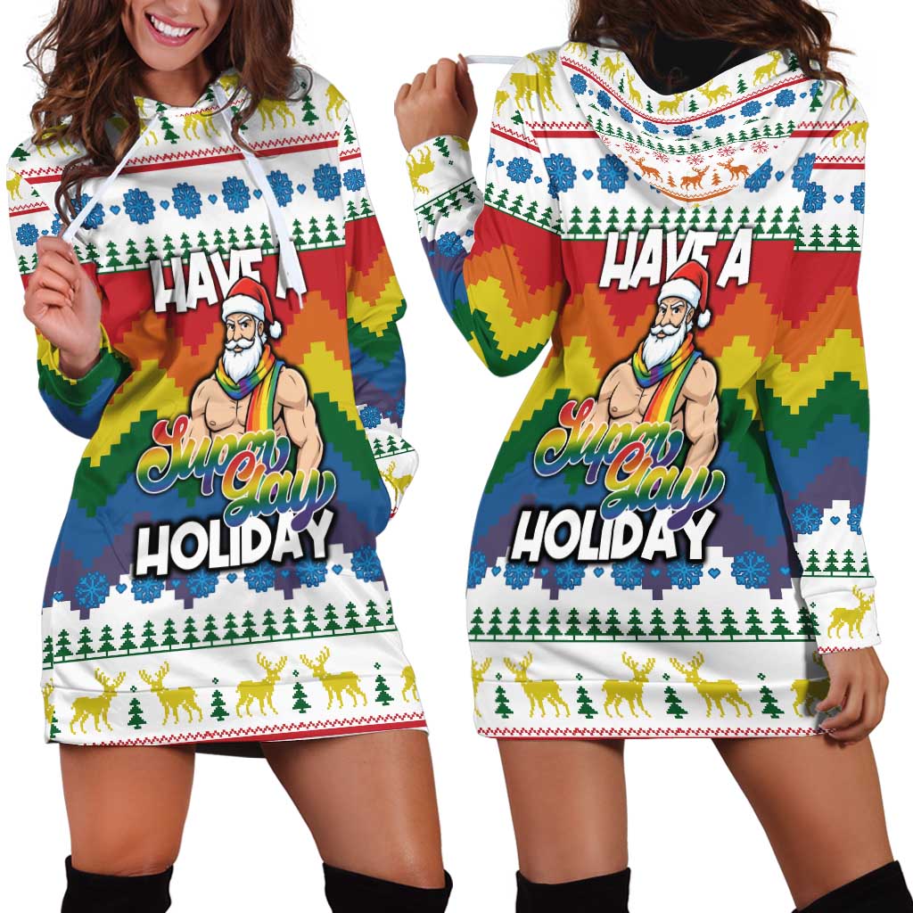 Have A Super Gay Holiday Christmas Hoodie Dress Xmas Holiday Patterns - Wonder Print Shop