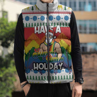 Have A Super Gay Holiday Christmas Sleeveless Puffer Jacket Xmas Holiday Patterns - Wonder Print Shop