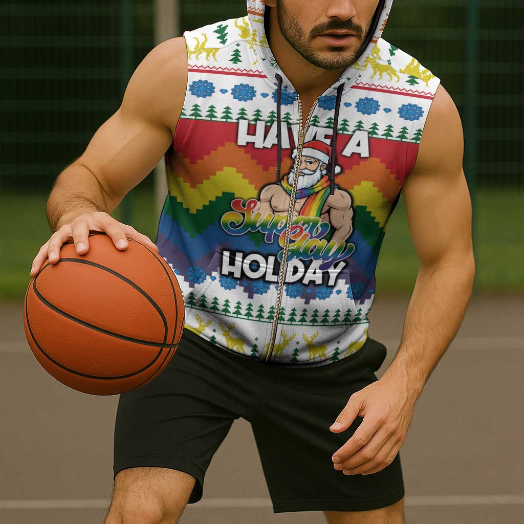 Have A Super Gay Holiday Christmas Sleeveless Zip Hoodie Xmas Holiday Patterns - Wonder Print Shop