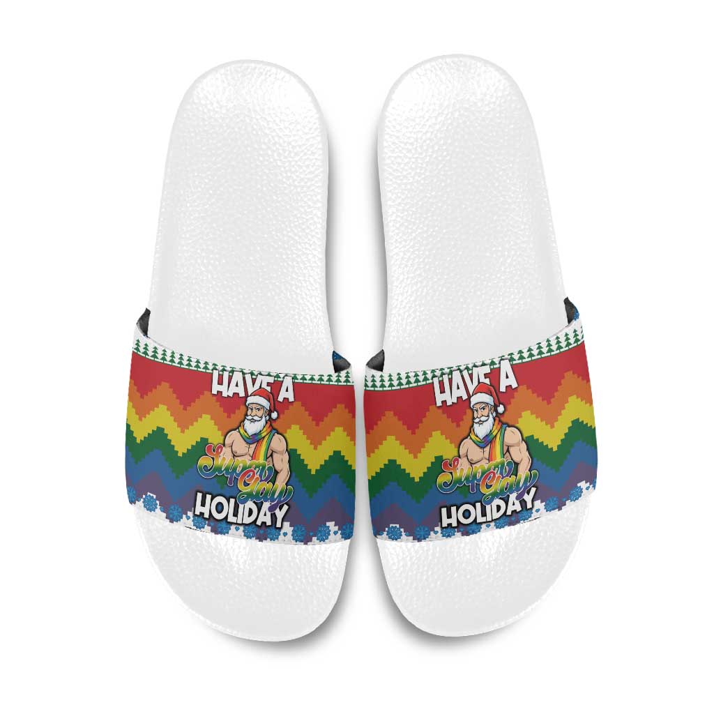 Have A Super Gay Holiday Christmas Slide Sandals Xmas Holiday Patterns - Wonder Print Shop