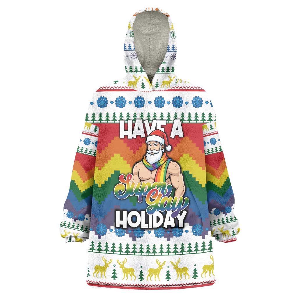 Have A Super Gay Holiday Christmas Wearable Blanket Hoodie Xmas Holiday Patterns - Wonder Print Shop