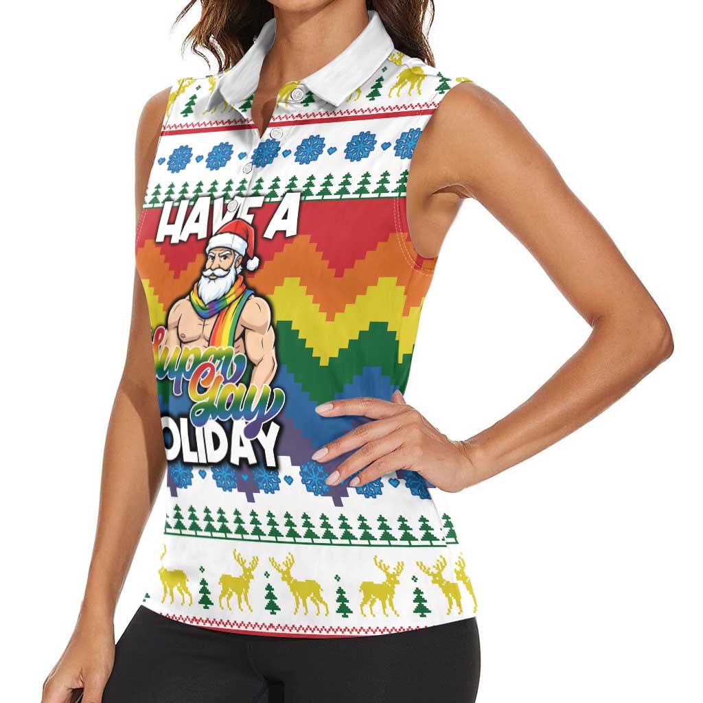 Have A Super Gay Holiday Christmas Women Sleeveless Polo Shirt Xmas Holiday Patterns - Wonder Print Shop