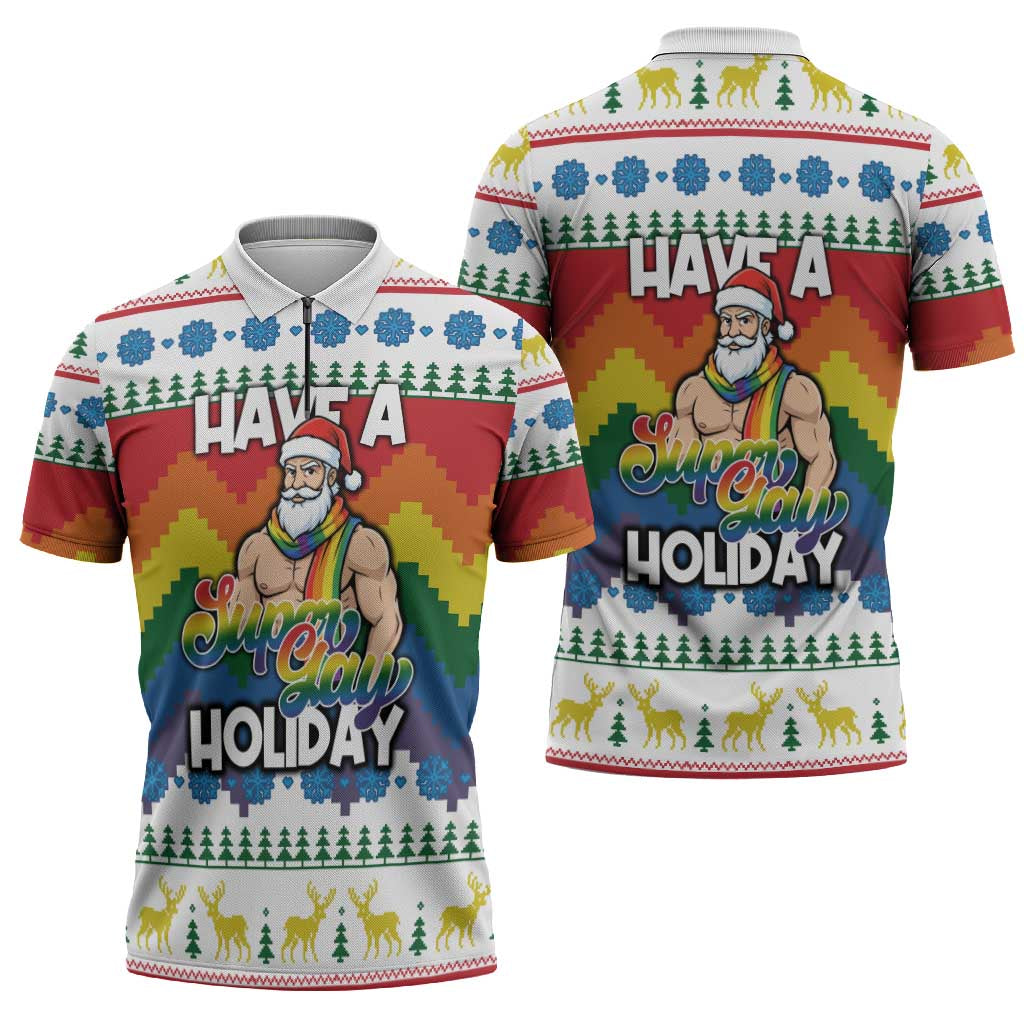 Have A Super Gay Holiday Christmas Zipper Polo Shirt Xmas Holiday Patterns - Wonder Print Shop