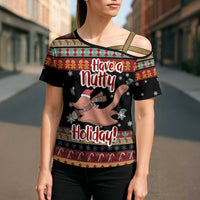 Have A Nutty Holiday Christmas Cross Shoulder Shirt Xmas Holiday Patterns - Wonder Print Shop