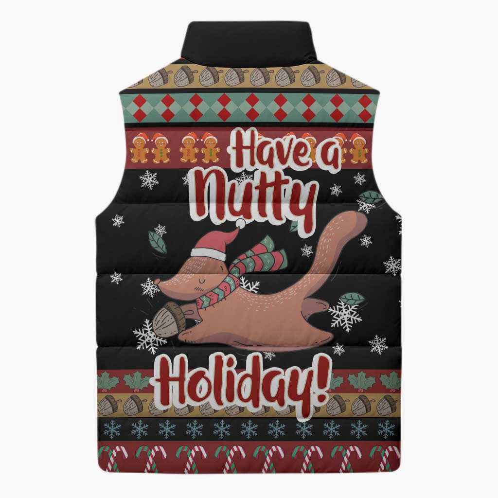 Have A Nutty Holiday Christmas Sleeveless Puffer Jacket Xmas Holiday Patterns - Wonder Print Shop