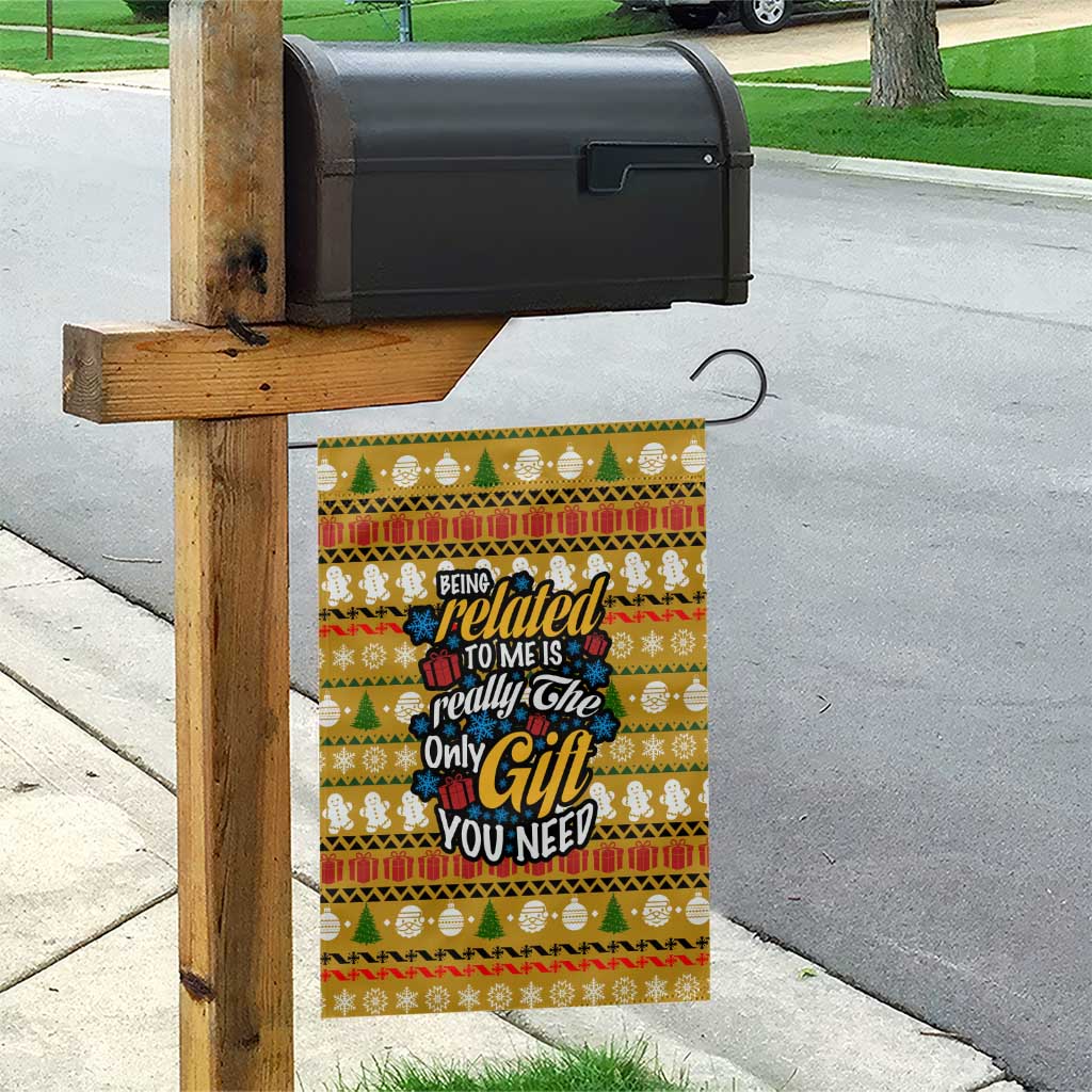 The Only Gift You Need Christmas Garden Flag Xmas Holiday Patterns - Wonder Print Shop